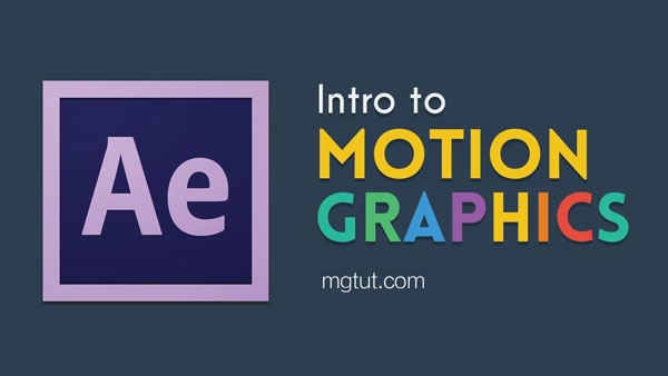 AE MG动画新手基础入门教程(中英文字幕) Intro to Motion Graphics